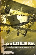 Book cover of All-Weather Mac - The autobiography of W/Cdr. R.H. McIntosh, D.F.C., A.F.C. by McINTOSH, W/Cdr. R.H.
